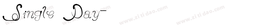 Single Day字体转换